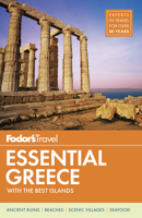 Fodor's Essential Greece: With the Best Islands 1640970207 Book Cover