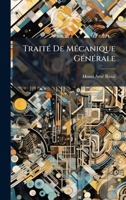 TraitÃ(c) De MÃ(c)canique GÃ(c)nÃ(c)rale (French Edition) 1023933144 Book Cover