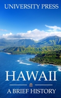 Hawaii: A Brief History B086B9VCST Book Cover