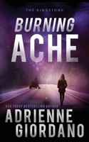 Burning Ache: The Kingstons 5 1948075342 Book Cover