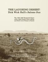 The Laughing Desert: Dick Wick Hall's Salome Sun 1479138924 Book Cover