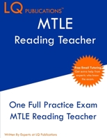 MTLE Reading Teacher: One Full Practice Exam - Free Online Tutoring - Updated Exam Questions 1649263953 Book Cover