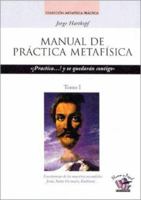 Manual de Practicas Metafisicas 9871021135 Book Cover