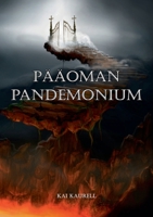 Pääoman pandemonium: Talouden ydintalvi ja muita maailmanlopun esseitä 9528035744 Book Cover