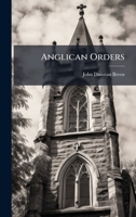 Anglican Orders 1025233670 Book Cover