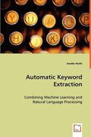 Automatic Keyword Extraction 363903855X Book Cover