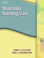 Maternity Nursing Care 1401811922 Book Cover