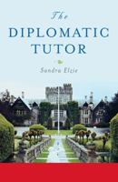 The Diplomatic Tutor 0803499736 Book Cover