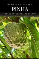 PINHA: Gestão Integrada da Pinha (Fruticultura) B08CG7F928 Book Cover