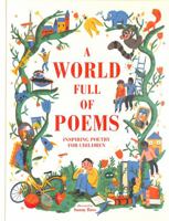 A World Full of Poems 1465492291 Book Cover