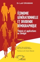 Économie générationnelle et dividende démographique: Éléments de diagnostic au Sénégal Tome 1 (Harmattan Sénégal) (French Edition) 2343059314 Book Cover