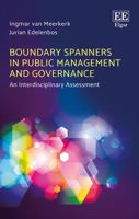 Boundary Spanners in Public Management and Governance: An Interdisciplinary Assessment 1786434164 Book Cover