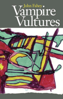 Vampire Vultures 0965618374 Book Cover