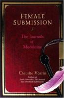 Female Submission: The Journals of Madelaine 0806528389 Book Cover