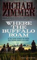 Where the Buffalo Roam 0786006544 Book Cover