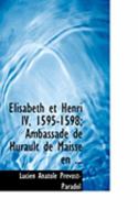 Elisabeth Et Henri IV: 1595-98 0469266937 Book Cover