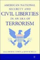 American National Security and Civil Liberties in an Era of Terrorism 1403961999 Book Cover