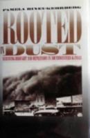 Rooted in Dust: Surviving Drought and Depression in Southwestern Kansas (Rural America) 0700606440 Book Cover