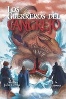 Los guerreros del cangrejo (Spanish Edition) 996274413X Book Cover