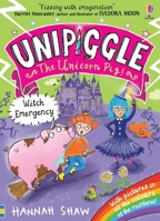 Unipiggle: Witch Emergency 1474991149 Book Cover