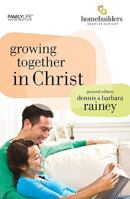 Growing Together in Christ 1602003319 Book Cover