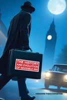 The History and Evolution of Invisible Ink 1778904505 Book Cover