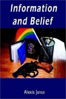 Information and Belief 1403340609 Book Cover