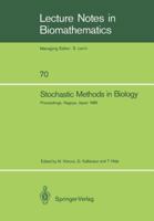 Stochastic Methods in Biology 3540176489 Book Cover