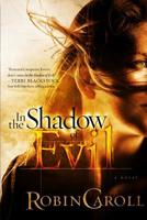 In the Shadow of Evil 0805449795 Book Cover