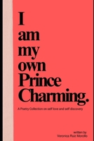 I am my own Prince Charming B0DPSQSM32 Book Cover