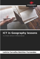 ICT in Geography lessons: In a Public School in Minas Gerais 6206077748 Book Cover