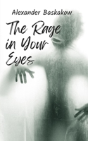 The Rage in Your Eyes 9357211284 Book Cover