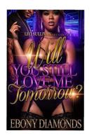 Will you still love me tommorow 1542817463 Book Cover
