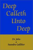Deep Calleth Unto Deep 0595250491 Book Cover