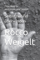 Selbstzweifel überwinden: Dein Weg zu Vertrauen und Stärke B0FVGJ9TNV Book Cover