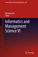 Informatics and Management Science VI 1447148045 Book Cover