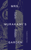 El jardín de la señora Murakami 1646050290 Book Cover
