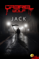 Jack: Kaszás-verzió B0BN4H9BJC Book Cover