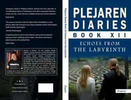 Plejaren Diaries: ECHOES FROM THE LABYRINTH B0FKGSMDD4 Book Cover