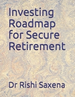 Investing/Roadmap for Secure Retirement 1983013889 Book Cover