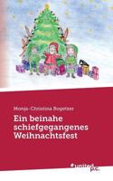 Ein beinahe schiefgegangenes Weihnachtsfest 3710335698 Book Cover