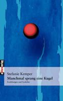 Manchmal Sprang Eine Kugel 3935877544 Book Cover