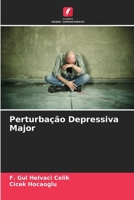 Perturbação Depressiva Major (Portuguese Edition) 6208722993 Book Cover
