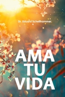 Ama tu Vida B08N3C5H3Q Book Cover
