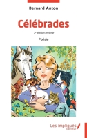 Célébrades: 2e édition enrichie (French Edition) B0GWCP76GD Book Cover