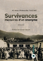 Survivances: Mémoires d'un anonymes (French Edition) 2386600521 Book Cover