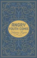 Angry Youth Comix 1606998110 Book Cover