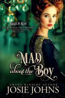 Mad About the Boy: A Prequel to the Rakes & Ruin Series 1967868018 Book Cover