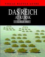 Das Reich at Kursk: 11 July 1943 1907446621 Book Cover