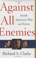 Against All Enemies 0743268237 Book Cover